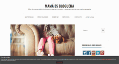 Desktop Screenshot of mamaesbloguera.com